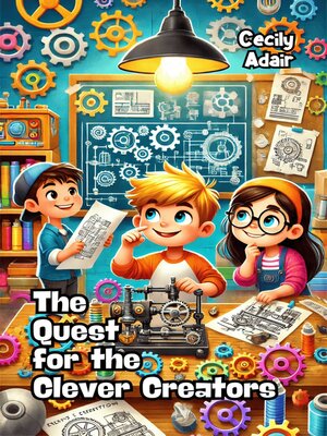 cover image of The Quest for the Clever Creators